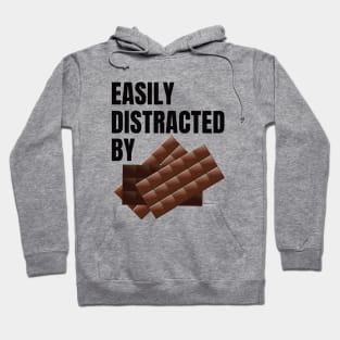 Easily Distracted by Chocolate Hoodie